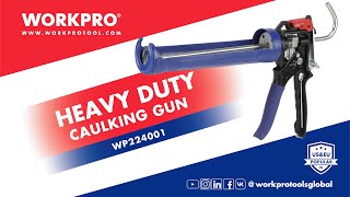 WORKPRO Caulking Gun | Heavy Duty & Easy to Pull In-Out | High Flow Rates