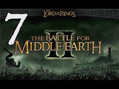 The Battle for Middle-Earth II GOOD Campaign Walkthrough HD - Celduin - Part 7 [Hard]