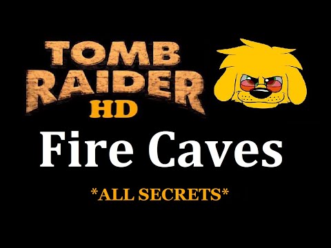 TRLE: Fire Caves