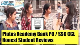 Plutus Academy Bank PO / SSC CGL Honest Student Reviews