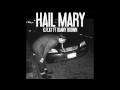 K.Flay - Hail Mary (ft. Danny Brown) [HQ Audio ...