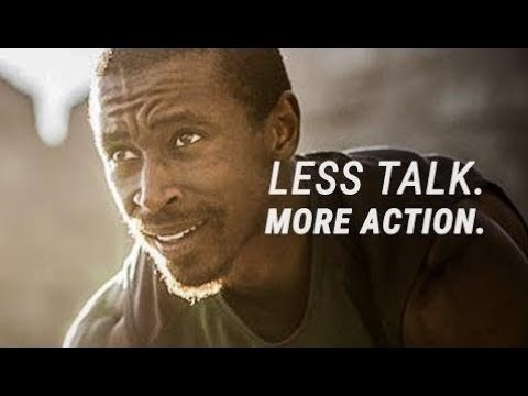 Motivational Speeches Every Day | LESS TALK. MORE ACTION. - Best Motivational Video