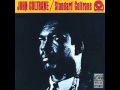 John Coltrane Spring is here