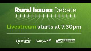 Federated Farmers Rural Issues Debate