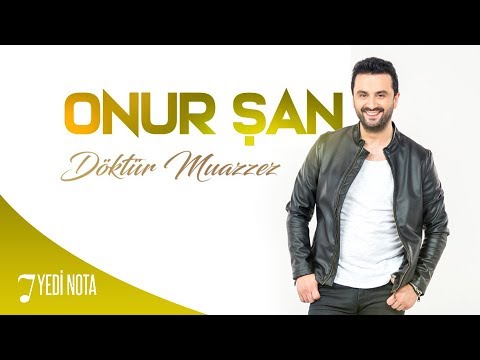 Döktür Muazzez - Onur Şan