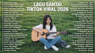 Download lagu Lagu Santai Viral Tiktok 2026 — Lagu Pop Indonesia Terbaru 2026 🌿 Top Hits Indonesia 2026 mp3