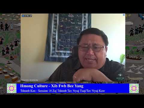 Txawj Teeb Yaj - Tshoob Kos | Session 18 Zaj Tshoob Tav Nyuj Tuaj/Tav Nyuj Kaw
