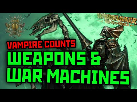 VAMPIRE COUNTS WARFARE: Where are all the war machines?? || Warhammer Old World Lore || Ep31