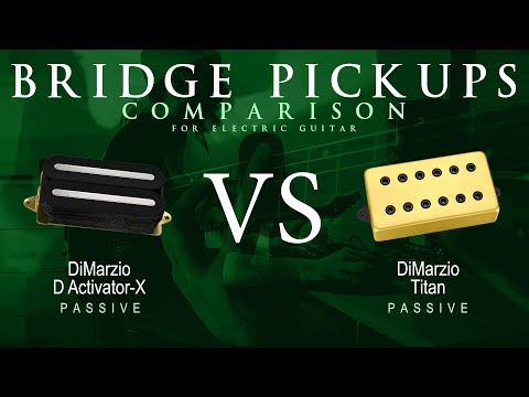 DiMarzio D ACTIVATOR X vs TITAN - Passive Bridge Pickup Guitar Tone Comparison Demo