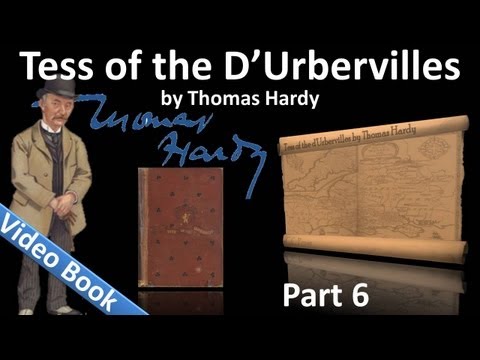 , title : 'Part 6 - Tess of the d'Urbervilles Audiobook by Thomas Hardy (Chs 38-44)'
