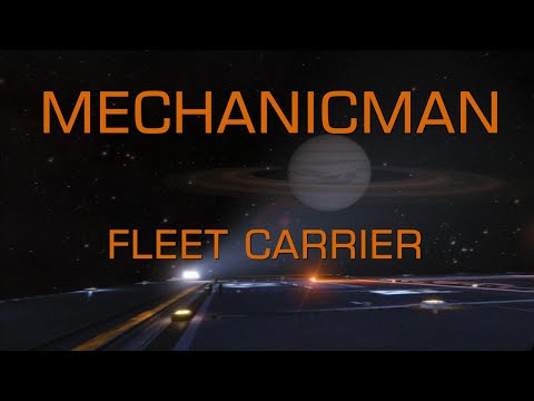 Elite Dangerous - MechanicMan's ship inspections and maintenance - Fleet Carrier