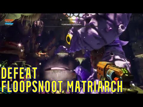 How to Defeat Floopsnoot Matriarch in Journey to the Savage Planet
