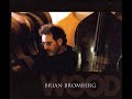 Brain Bromberg - The Days of Wine and Roses