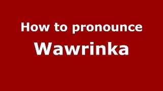 How to pronounce Wawrinka
