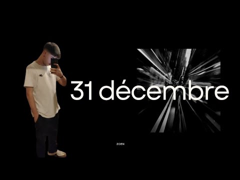 ''31 décembre'' zoen