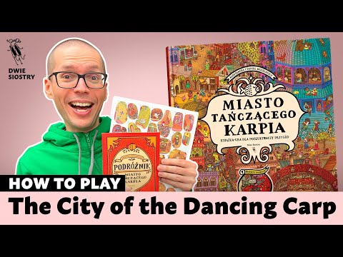 How to play the City of the Dancing Carp (as taught by one of the authors)