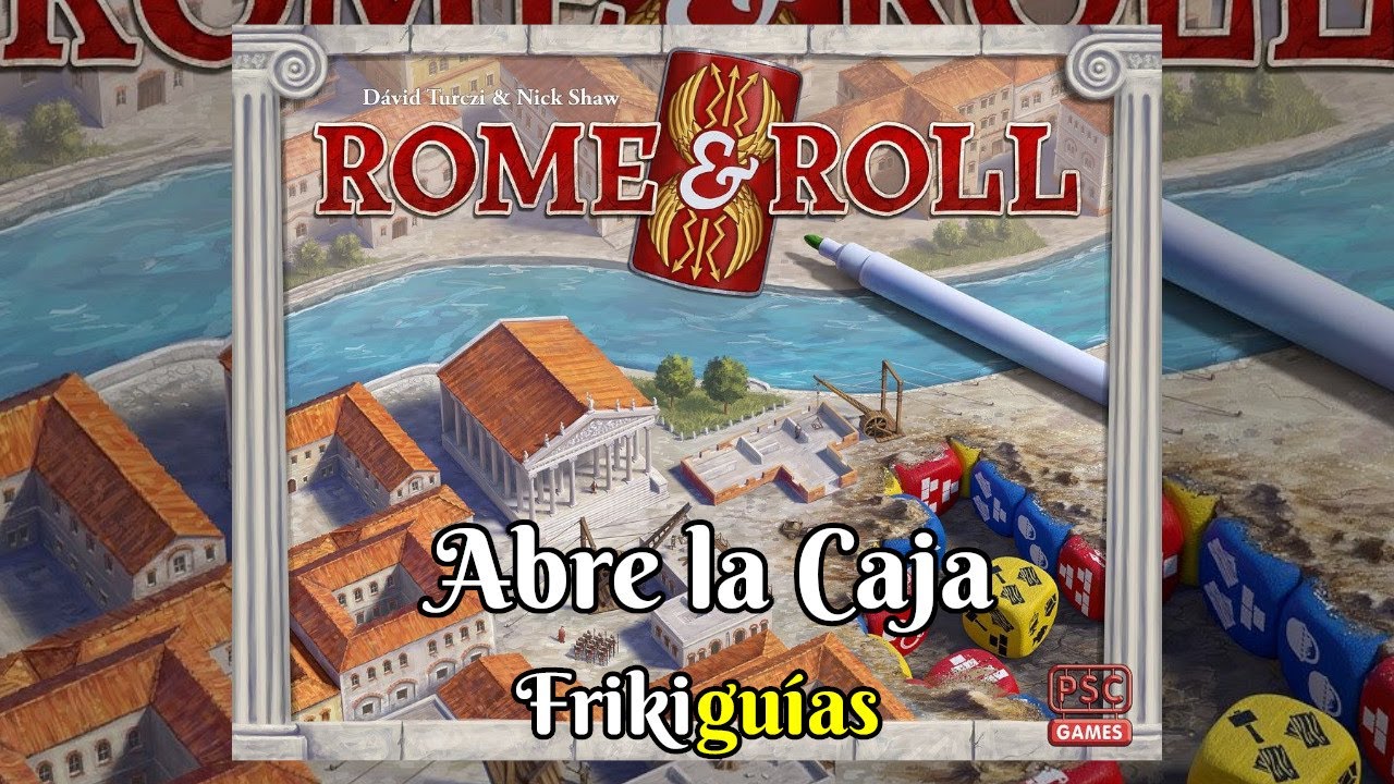 Rome & Roll - Maldito Games - Abre la Caja