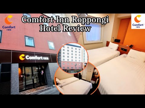 COMFORT INN ROPPONGI TOKYO REVIEW HOTELS IN TOKYO JAPAN