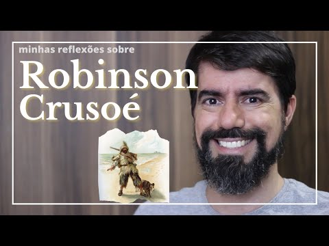 Robinson Crusoe - minhas reflexes
