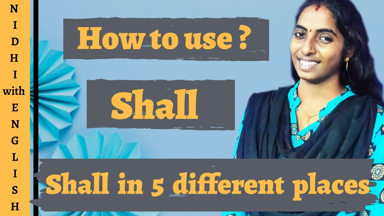 Correct Usage of Shall | Shall in 5 difference places | in Tamil | Just Nidhi with English
