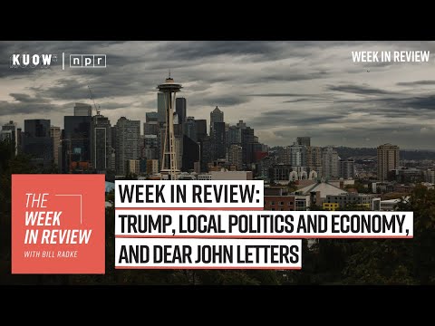 Week in Review: Trump, local politics and economy, and Dear John letters