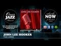 John Lee Hooker - I Had a Dream (1949)