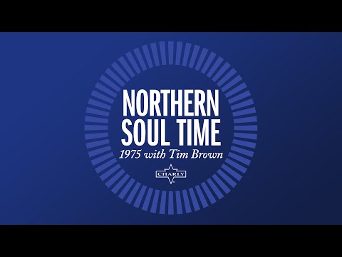 Thumbnail for TIM BROWN | 1975 – A YEAR IN THE LIFE OF NORTHERN SOUL by Roy Hemmings