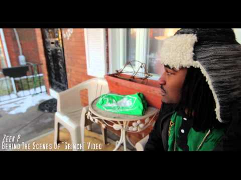 Zeek P-Behind The Scenes Of "Grinch" Videoshoot