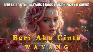 Download lagu “Beri Aku Cinta – Wayang | Rock Version 2025 AI Cover by NoVray” mp3 Download lagu “Beri Aku Cinta – Wayang | Rock Version 2025 AI Cover by NoVray” mp3