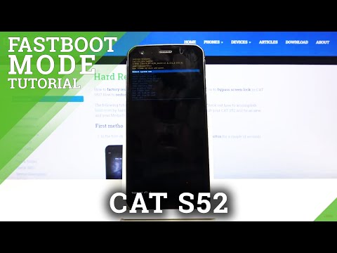 Fastboot Mode in CAT S52 – How to Enter & Use Fastboot Features