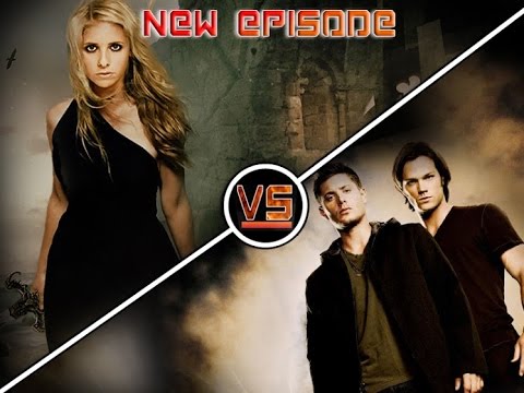 BUFFY THE VAMPIRE SLAYER Vs. SUPERNATURAL - GeekTyant VS