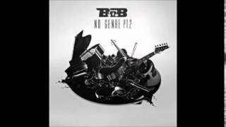 B.o.B - Mission Statement [No Genre 2]