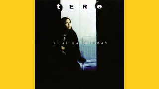 Download lagu Tere - Tak Ingin Usai mp3 Download lagu Tere - Tak Ingin Usai mp3