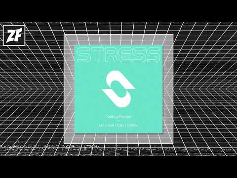 Tommy Farrow - Let's Just [Stress Records]