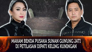 Download lagu 449 - MENELISIK MAKAM BENDA PUSAKA SUNAN GUNUNG JATI DI PETILASAN DIPATI KELING KUNINGAN. mp3 Download lagu 449 - MENELISIK MAKAM BENDA PUSAKA SUNAN GUNUNG JATI DI PETILASAN DIPATI KELING KUNINGAN. mp3