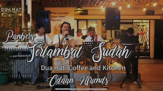 Download lagu Terlambat Sudah - Panbers ( Cover ) | Dua Hati Coffee and Kitchen mp3 Download lagu Terlambat Sudah - Panbers ( Cover ) | Dua Hati Coffee and Kitchen mp3
