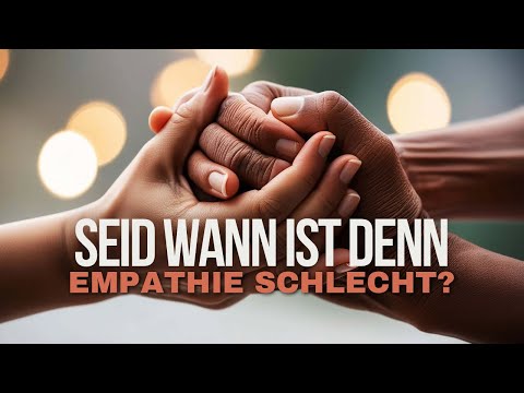 Since when is empathy bad?