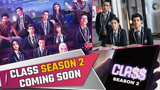Class Season 2 Release Date; Netflix Series Class Season 2 Coming Soon after Ruling with Season 1