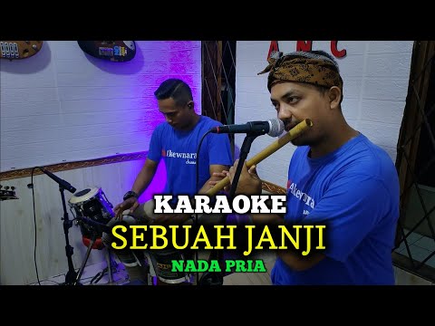 SEBUAH JANJI KARAOKE EVIE TAMALA NADA PRIA