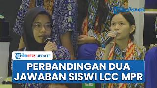 Membandingkan Jawaban 2 Siswi Peserta LCC Empat Pilar MPR RI, Dijawab Persis tapi Satu Disalahkan