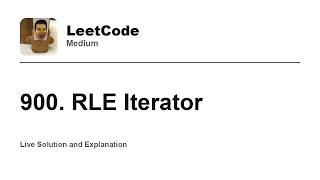 YouTube video '900. RLE Iterator (Leetcode Medium)'