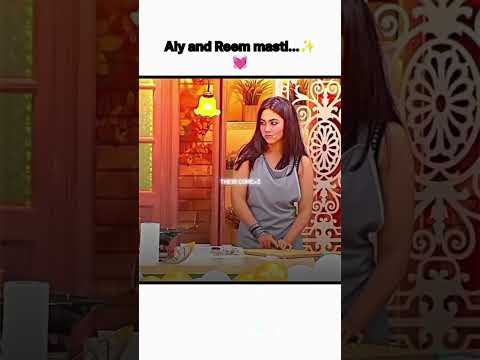 Aly and Reem masti ✨💖#laughterchefsseason2#alygoni#reemshaikh#trendingshorts#shortvideo