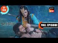 Shangrila Ka Rasta Ali Baba Ek Andaaz Andekha Chapter 2 Ep 199 Full Episode 14 Apr 2023