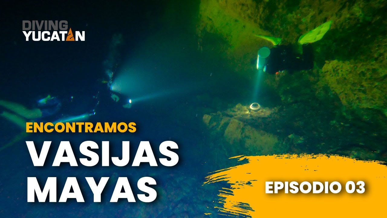 Encontramos vasijas mayas - Diving Yucatan: The Reality Show