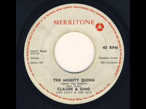Claude & Gino with Lyn Taitt & The Jets - The Mighty Quinn