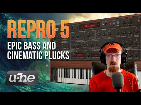 MMTV: u-he - Epic Bass and Cinematic Plucks in Repro 5 | Eric Burgess