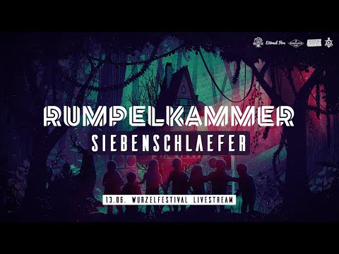 Rumpelkammer2020 T5/7 Siebenschlaefer - ZurückZuDenWurzeln Festivalstream