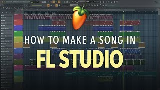How to Make a Song in FL Studio 20 💻 | Software Lesson