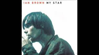 Ian Brown - My Star