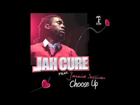Jah Cure - Choose Up ft. Jazmine Sullivan [Audio]